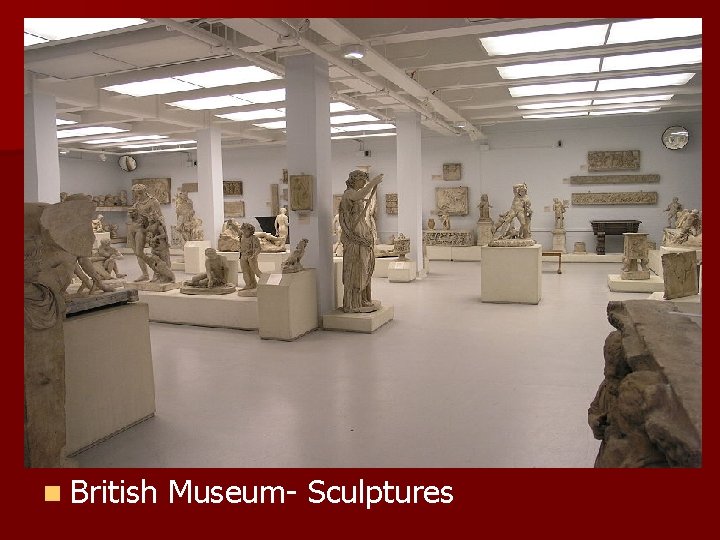 n British Museum- Sculptures 