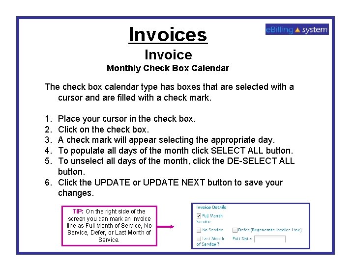 Invoices Invoice Monthly Check Box Calendar The check box calendar type has boxes that