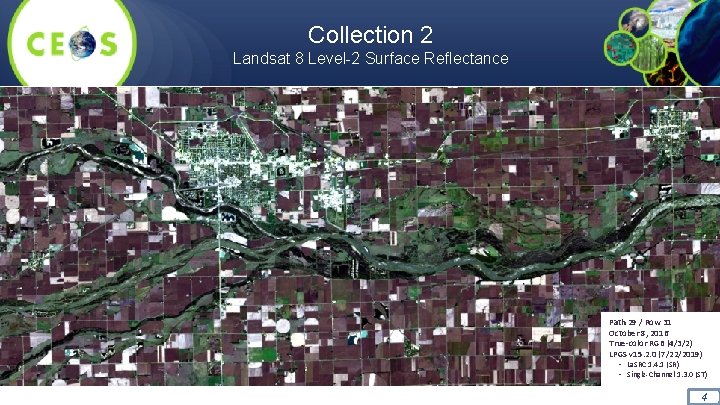 Collection 2 Landsat 8 Level-2 Surface Reflectance Path 29 / Row 31 October 8,