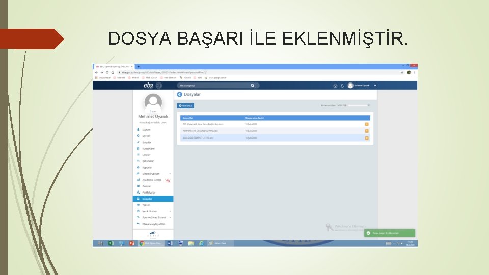 DOSYA BAŞARI İLE EKLENMİŞTİR. 