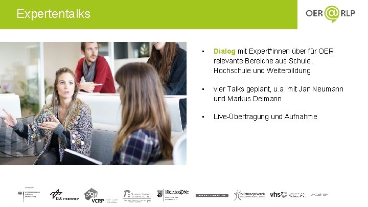 Expertentalks • Dialog mit Expert*innen über für OER relevante Bereiche aus Schule, Hochschule und