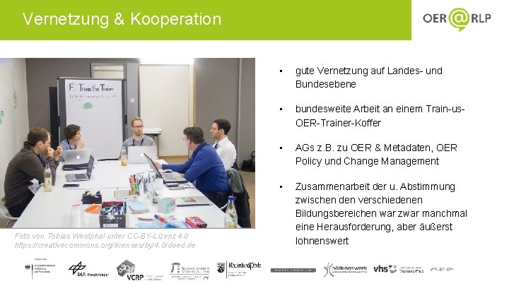 Vernetzung & Kooperation Foto von Tobias Westphal unter CC-BY-Lizenz 4. 0 https: //creativecommons. org/licenses/by/4.