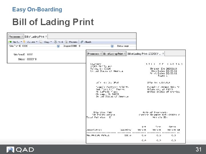 Easy On-Boarding Bill of Lading Print 31 