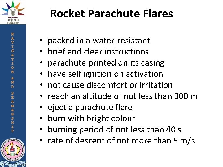Rocket Parachute Flares • • • packed in a water-resistant brief and clear instructions