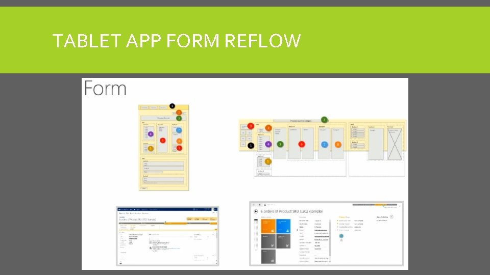 TABLET APP FORM REFLOW 
