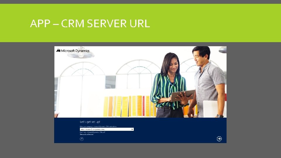 APP – CRM SERVER URL 