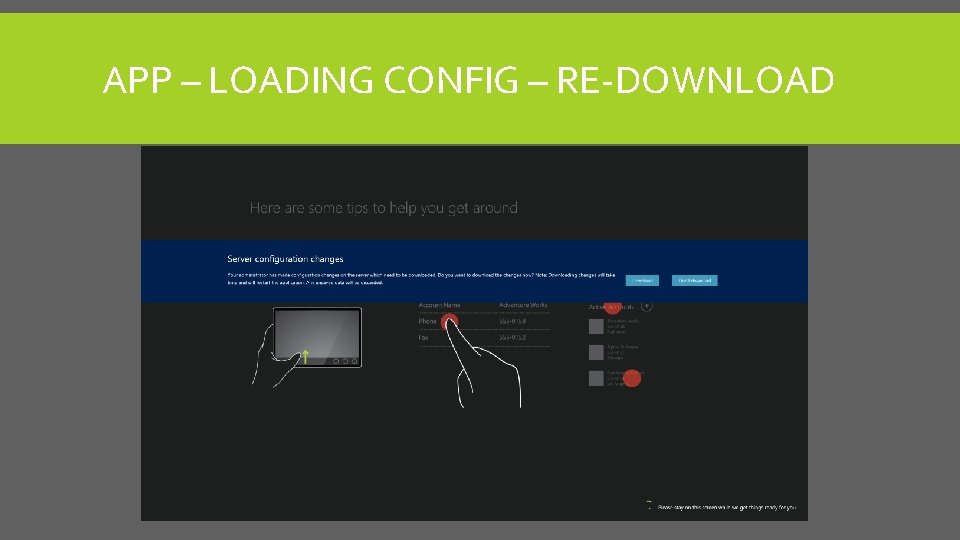 APP – LOADING CONFIG – RE-DOWNLOAD 