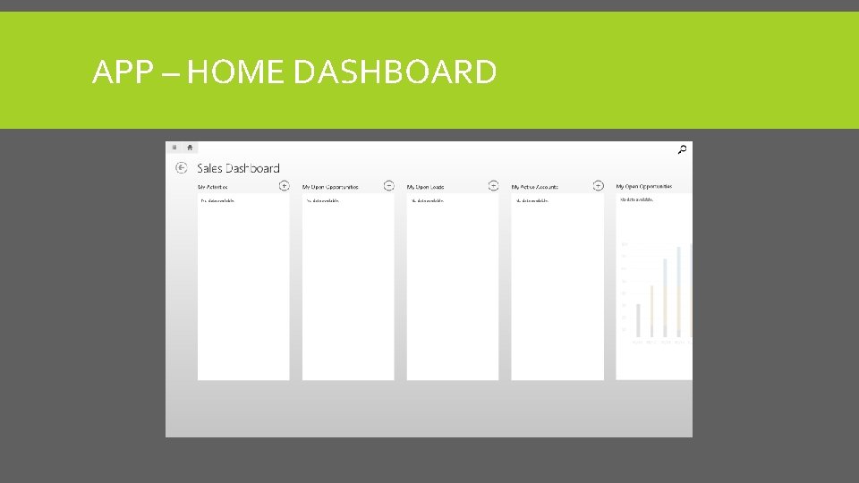 APP – HOME DASHBOARD 