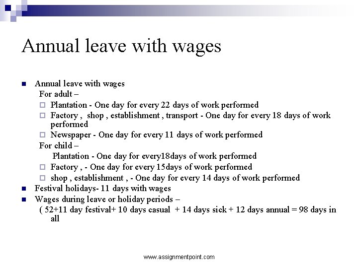 Annual leave with wages n n n Annual leave with wages For adult –