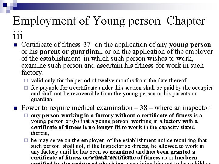 Employment of Young person Chapter iii n Certificate of fitness-37 -on the application of