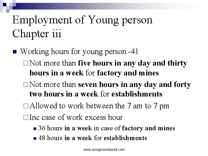 Employment of Young person Chapter iii n Working hours for young person -41 ¨