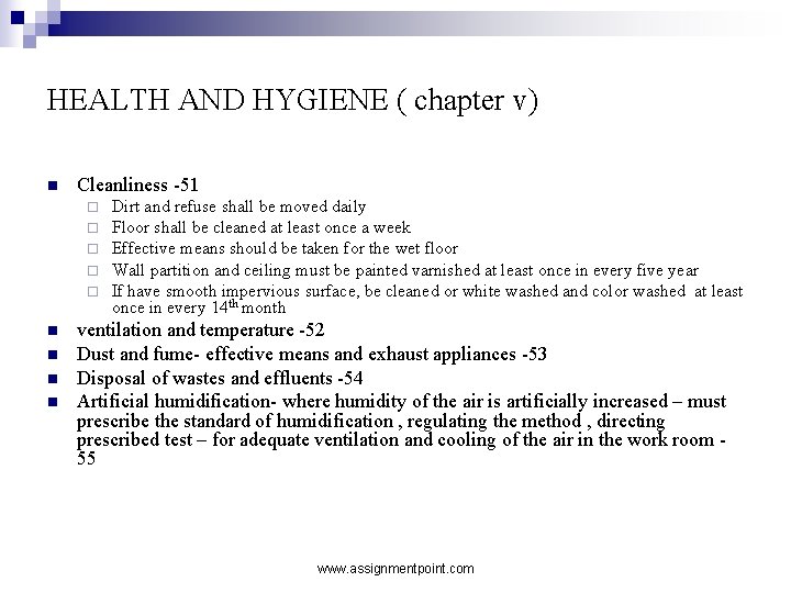 HEALTH AND HYGIENE ( chapter v) n Cleanliness -51 ¨ ¨ ¨ n n