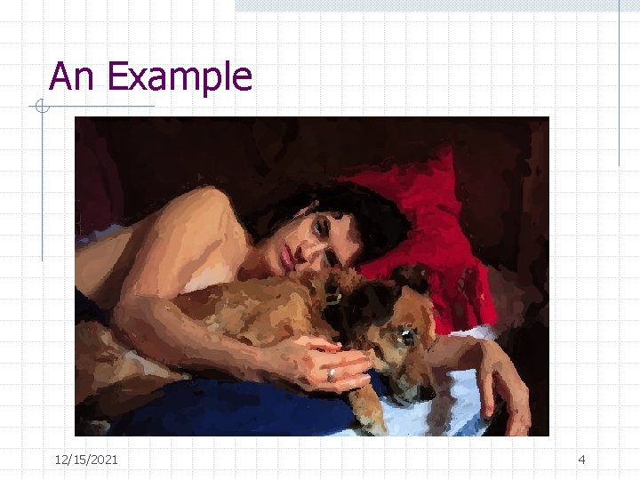 An Example 12/15/2021 4 