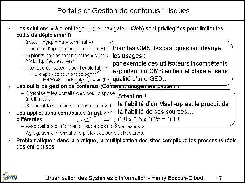 Portails et Gestion de contenus : risques • Les solutions « à client léger