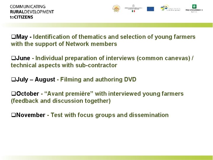 q. May - Identification of thematics and selection of young farmers with the support