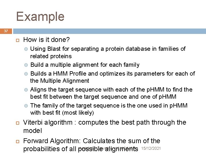 Example 37 How is it done? Using Blast for separating a protein database in