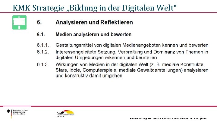 KMK Strategie „Bildung in der Digitalen Welt“ Bundesverwaltungsamt – Zentralstelle für das Auslandsschulwesen |