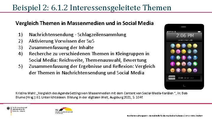 Beispiel 2: 6. 1. 2 Interessensgeleitete Themen Vergleich Themen in Massenmedien und in Social