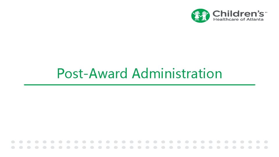 Post-Award Administration 