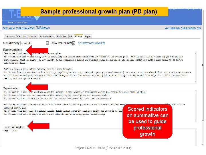 Sample professional growth plan (PD plan) Scored indicators on summative can be used to