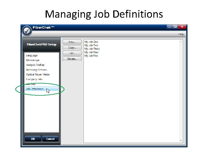 Managing Job Definitions 