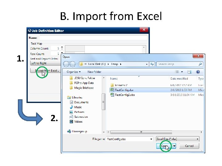 B. Import from Excel 1. 2. 