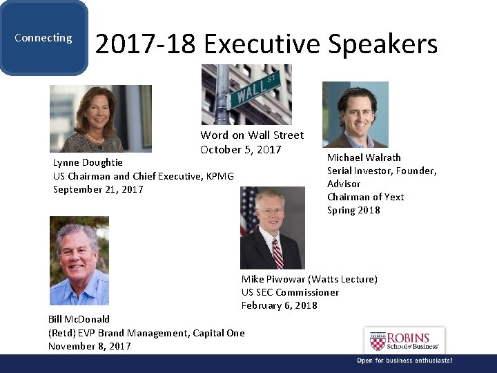 Connecting 2017 -18 Executive Speakers Word on Wall Street October 5, 2017 Lynne Doughtie