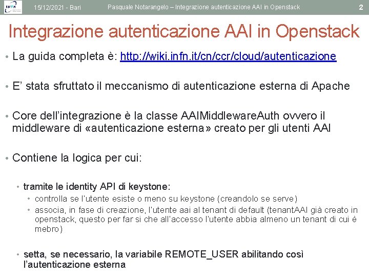 15/12/2021 - Bari Pasquale Notarangelo – Integrazione autenticazione AAI in Openstack • La guida