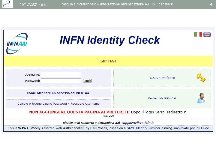 15/12/2021 - Bari Pasquale Notarangelo – Integrazione autenticazione AAI in Openstack 4 