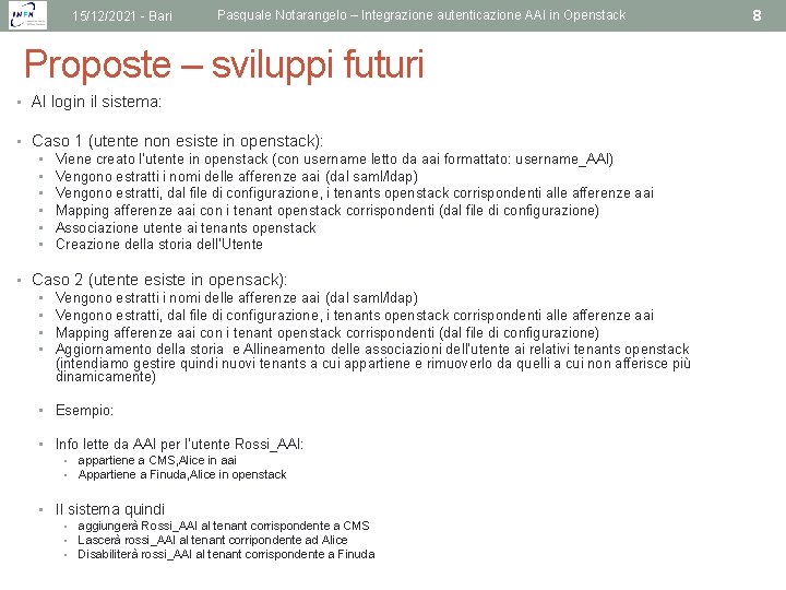 15/12/2021 - Bari Pasquale Notarangelo – Integrazione autenticazione AAI in Openstack Proposte – sviluppi