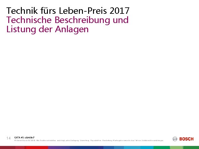 Technik fürs Leben-Preis 2017 Technische Beschreibung und Listung der Anlagen 14 C/CCR-AT | 13.