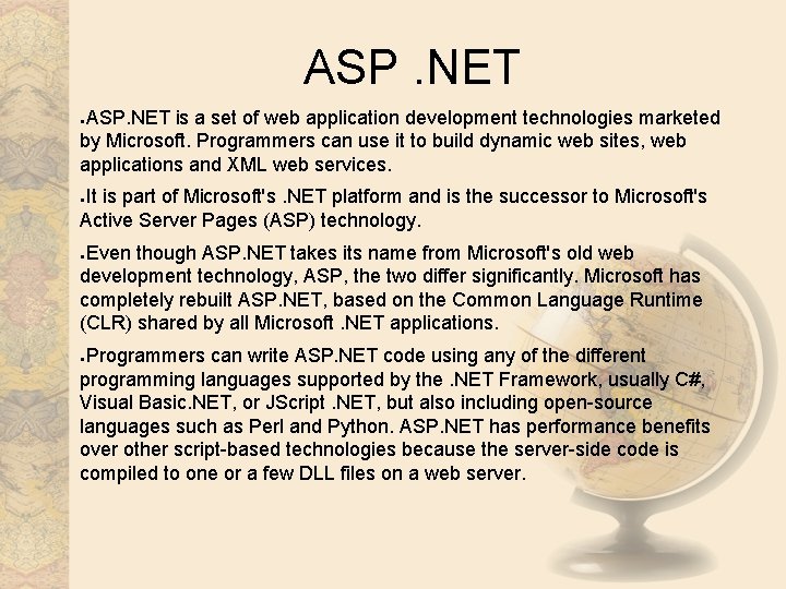 ASP. NET is a set of web application development technologies marketed by Microsoft. Programmers ASP. NET is a set of web application development technologies marketed by Microsoft. Programmers