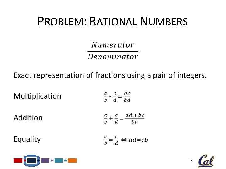 PROBLEM: RATIONAL NUMBERS • 7 PROBLEM: RATIONAL NUMBERS • 7