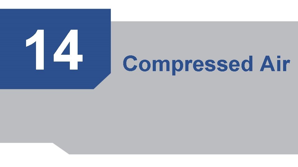 14 Compressed Air 