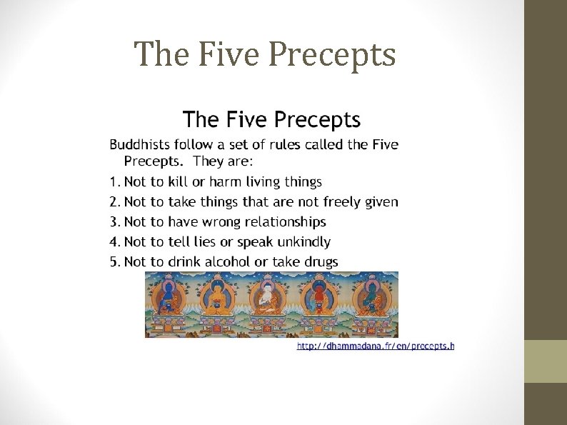 The Five Precepts 