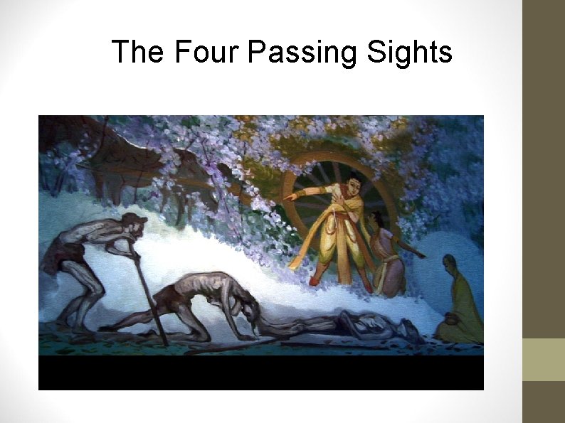 The Four Passing Sights 