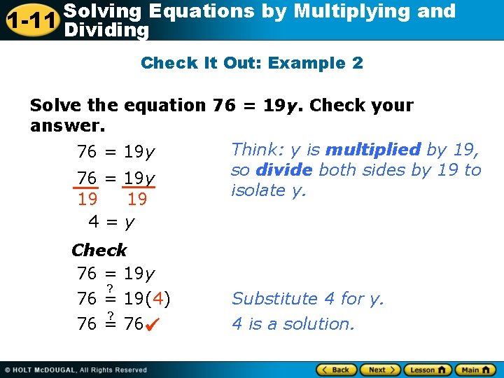 Solving Equations by Multiplying and 1 -11 Dividing Check It Out: Example 2 Solve