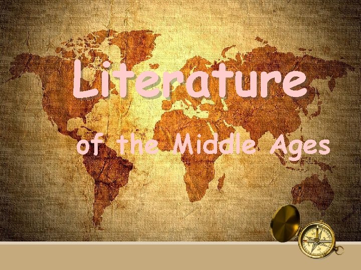 Literature of the Middle Ages 