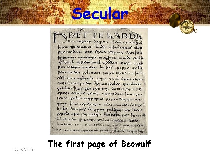 Secular 12/15/2021 The first page of Beowulf 