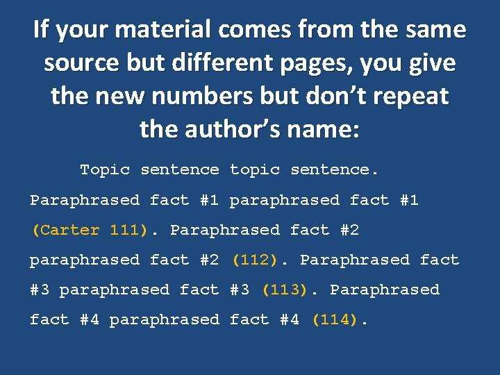 If your material comes from the same source but different pages, you give the