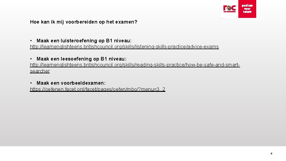 Examenvoorbereiding Centrale Examens Engels Waar gaat het examen