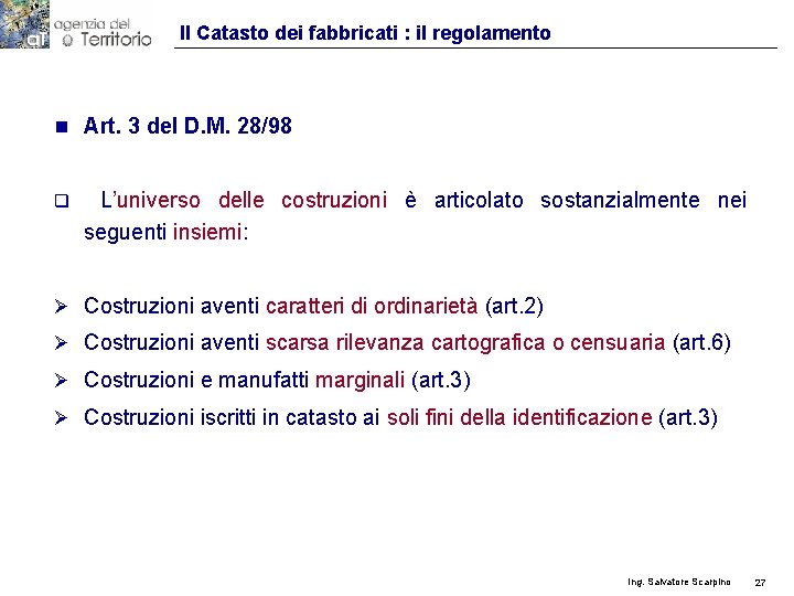 Il Catasto dei fabbricati : il regolamento n Art. 3 del D. M. 28/98