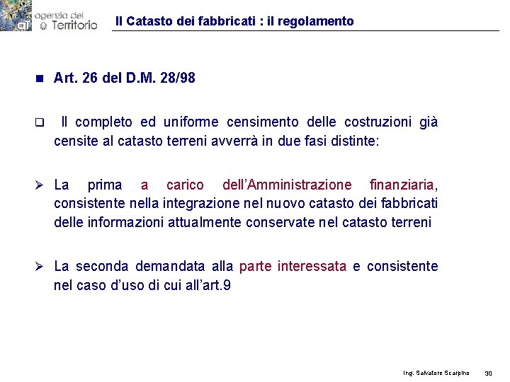 Il Catasto dei fabbricati : il regolamento n Art. 26 del D. M. 28/98