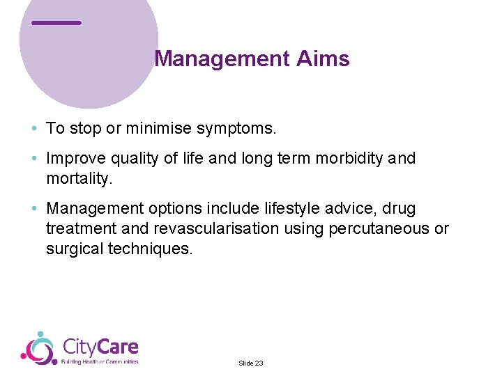 Management Aims & Control Team • To stop or minimise symptoms. • Provide advice