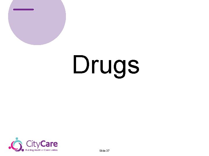Drugs Slide 37 