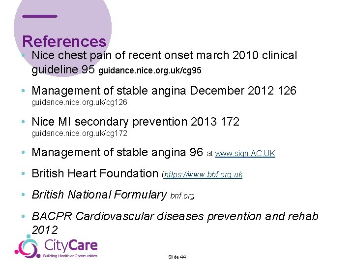 References • Nice chest pain of recent onset march 2010 clinical guideline 95 guidance.