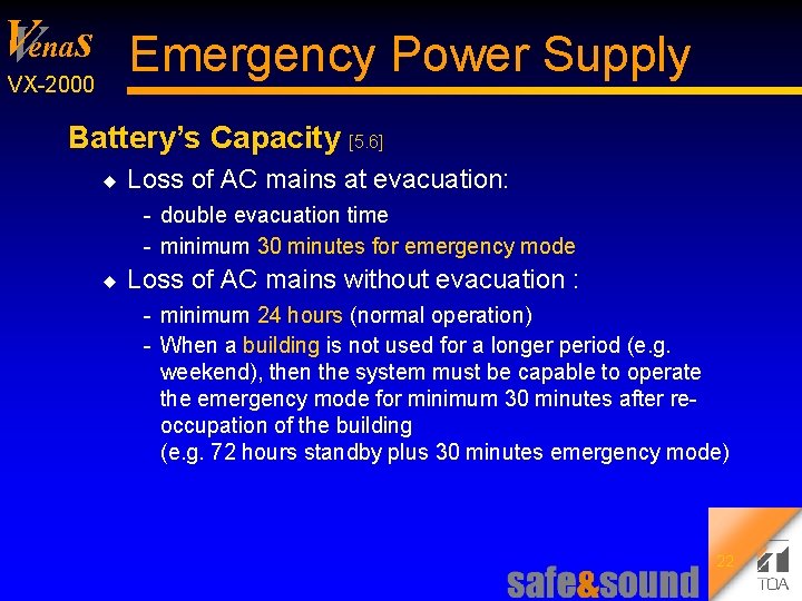 V Venas Emergency Power Supply VX 2000 Battery’s Capacity [5. 6] u Loss of