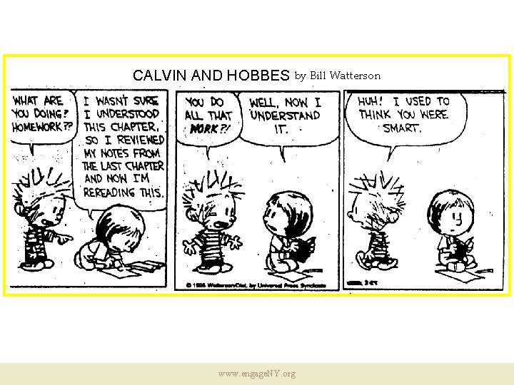 CALVIN AND HOBBES by Bill Watterson www. engage. NY. org 