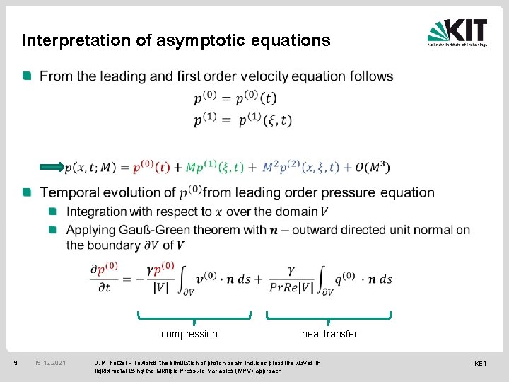 Interpretation of asymptotic equations compression 9 15. 12. 2021 heat transfer J. R. Fetzer