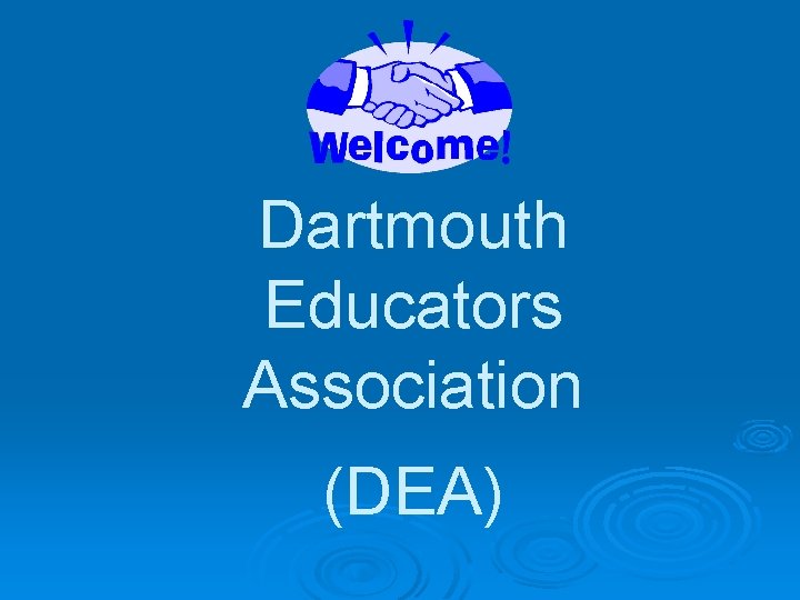 Dartmouth Educators Association (DEA) 